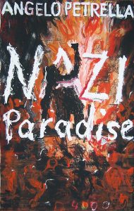 angelo-petrella-nazi-paradise